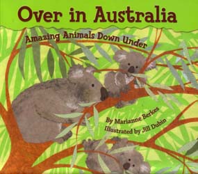 Over in Austrailia: Amazing Animals Down Under