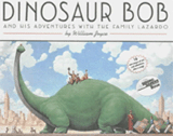 Dinosaur Bob and His Adventures with the Lizardo Family